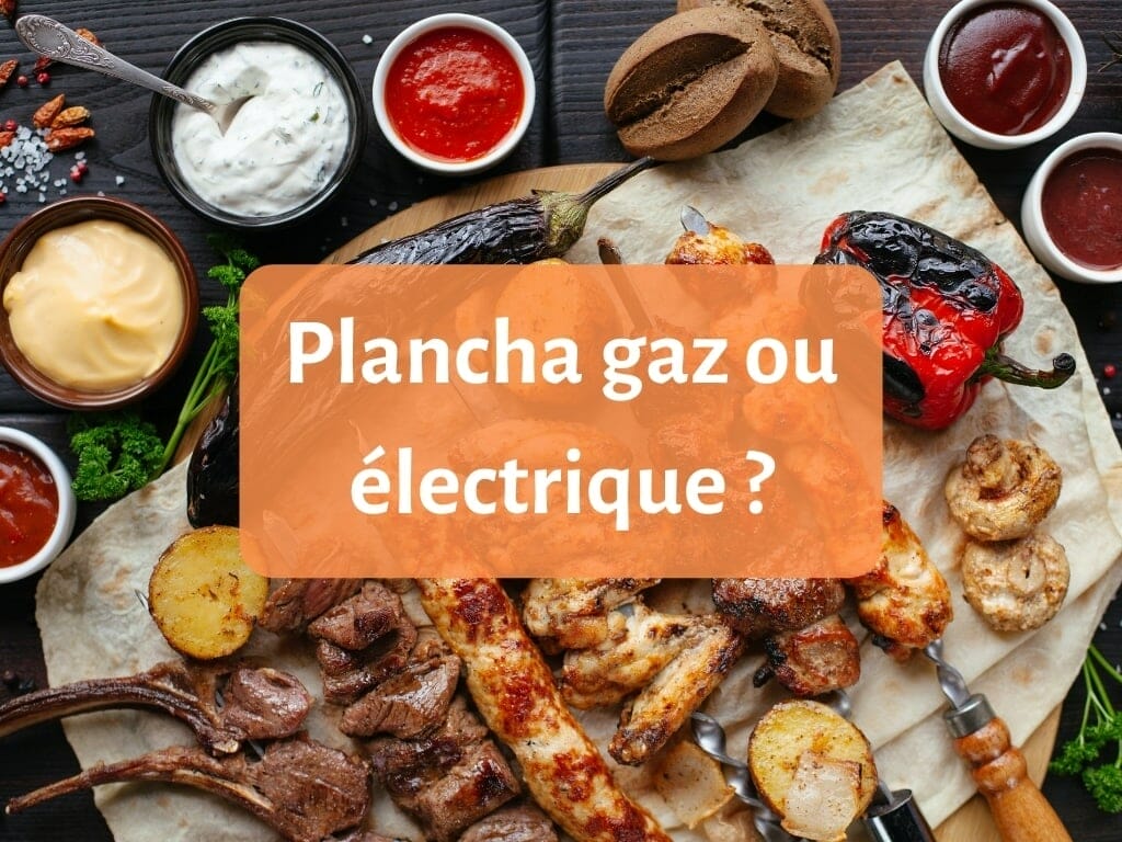 plancha gaz ou électrique